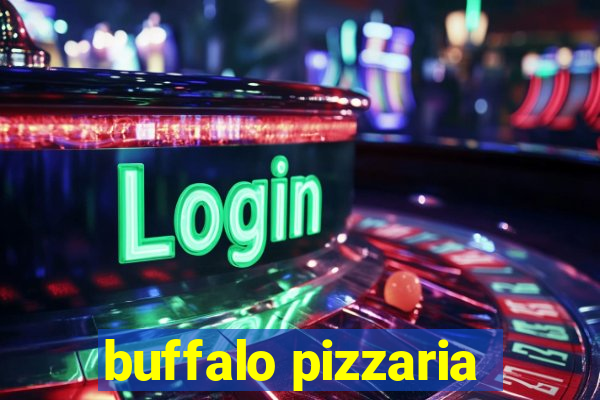 buffalo pizzaria